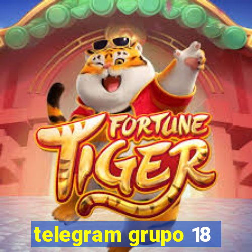 telegram grupo 18